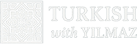 Turkish with Yılmaz